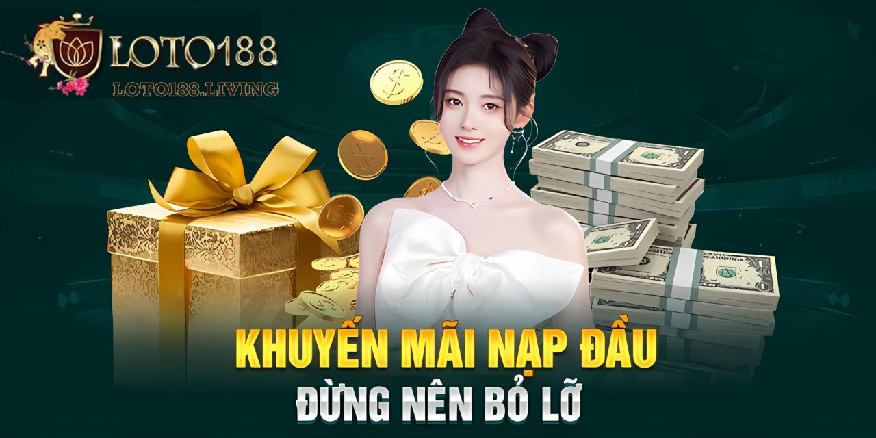 Nhận ngay khuyến mãi nạp đầu 18.888.000 cho tân thủ